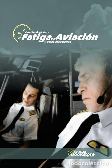 Livres: Fatiga en Aviaci&oacute;n - y otras afecciones - Facundo Conforti
