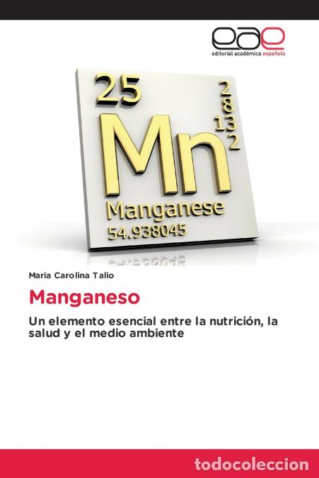 Libri: Manganeso - Maria Carolina Talio
