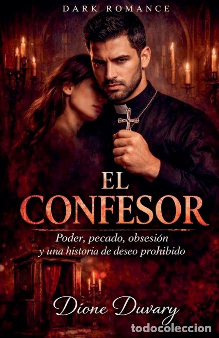 Libros: El Confesor - Dione Duvary - Foto 1