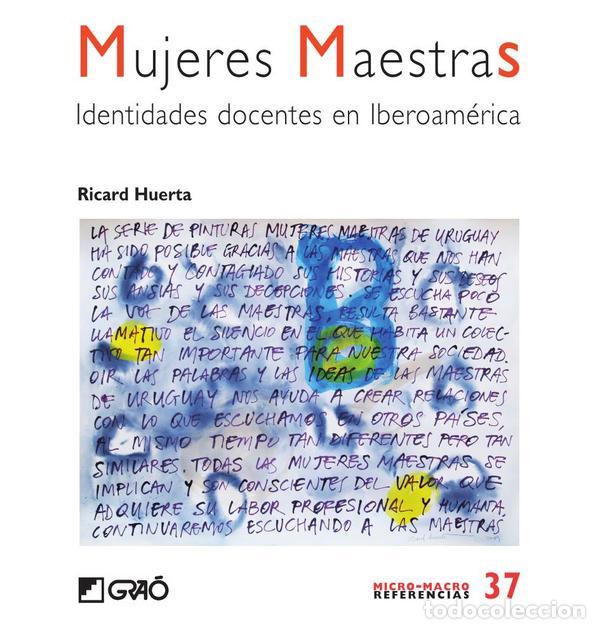Libri: Mujeres maestras - Identidades docentes en Iberoam&eacute;rica - Ricard Huerta Ram&oacute;n
