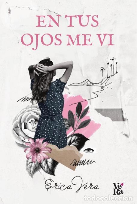 B&uuml;cher: En tus ojos me vi - Erica Vera