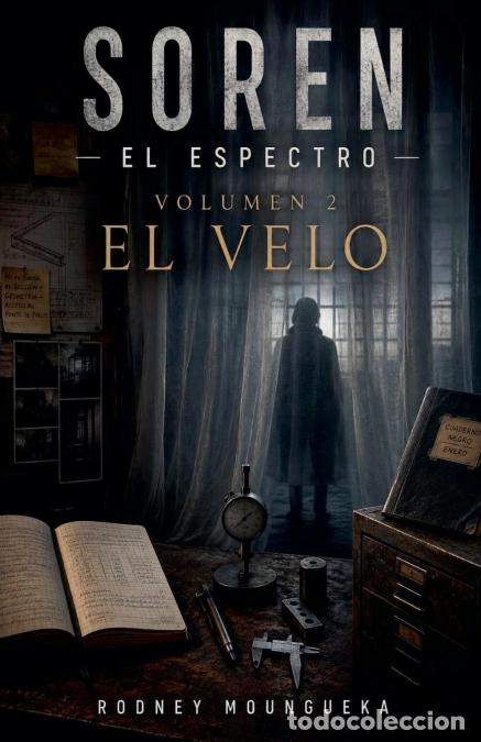 B&uuml;cher: Soren - El Espectro - RODNEY MOUNGUEKA