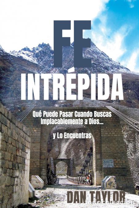Libri: Fe Intr&eacute;pida - Dan Taylor