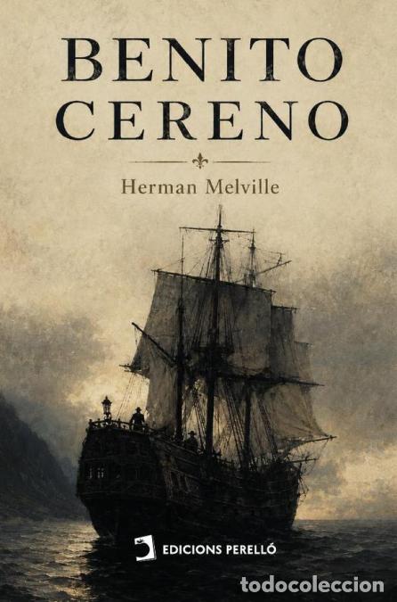 Livros: Benito Cereno - Herman Melville