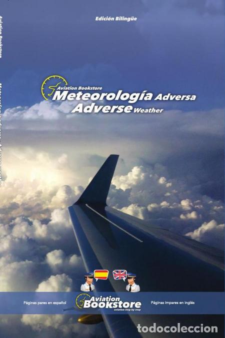 books: Meteorolog&iacute;a Adversa / Adverse Weather - Manual biling&uuml;e para hispanohablantes - Facundo Conforti