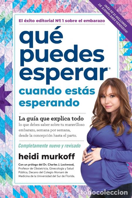 Libros: Qu&eacute; puedes esperar cuando est&aacute;s esperando - 5th edition - Heidi Murkoff - Foto 1