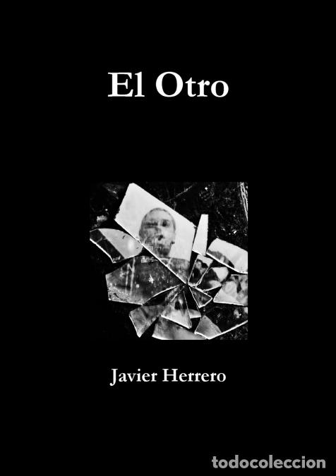 Libros: El Otro - Javier Herrero - Foto 1