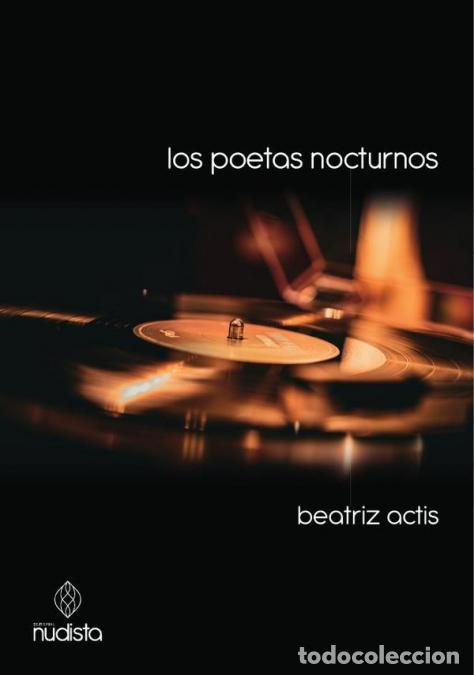 Livres: Los poetas nocturnos - Beatriz Actis