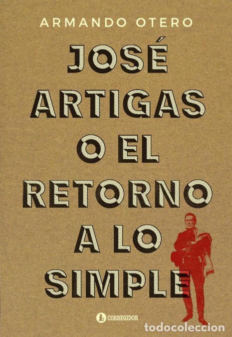 Libri: Jos&eacute; artigas - JOSE OTERO