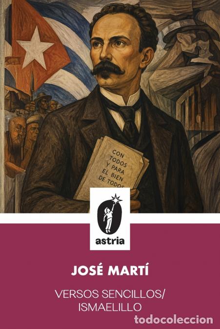 Libros: Versos Sencillos/ Ismaelillo - JOS&Eacute; MART&Iacute; - Foto 1