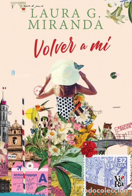 Libri: Volver a mi - LAURA MIRANDA