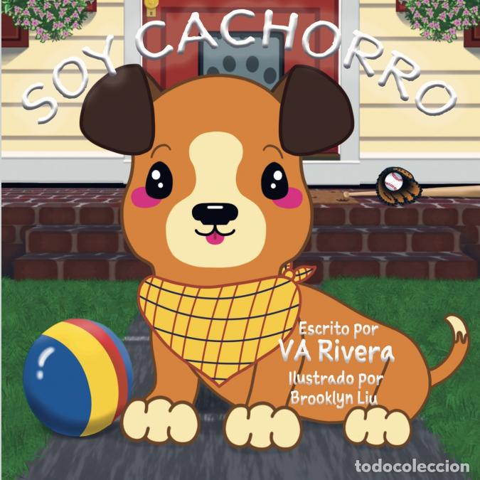 Libros: SOY CACHORRO - VA Rivera - Foto 1