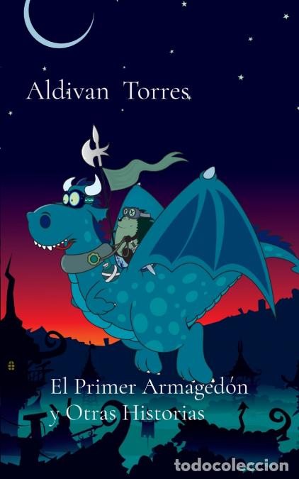 B&uuml;cher: El Primer Armaged&oacute;n - Aldivan Torres