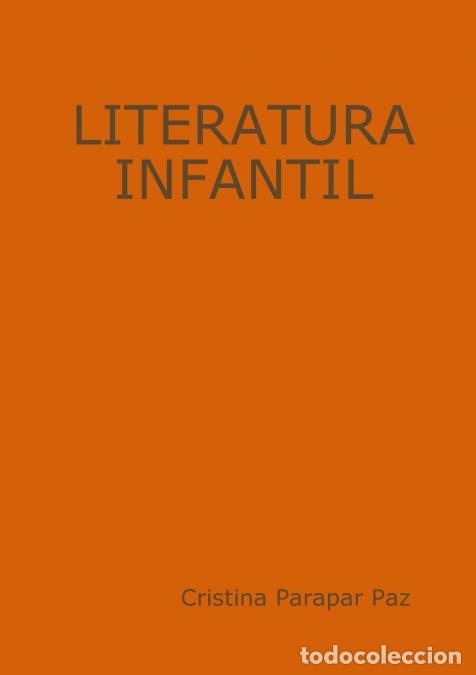 Libri: LITERATURA INFANTIL - Cristina Parapar Paz
