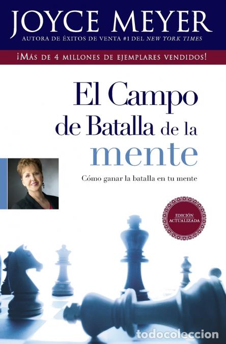 Libri: El Campo de Batalla de la Mente - Ganar la Batalla en su Mente - Joyce Meyer