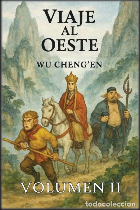 B&uuml;cher: Viaje al Oeste - Volumen 2: Aventuras y pruebas - Wu Cheng?en,Autri Books