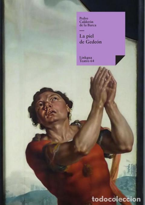 B&uuml;cher: La piel de Gede&oacute;n - Pedro Calder&oacute;n de la Barca