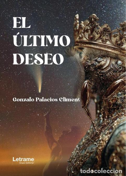 Libri: El &uacute;ltimo deseo - Gonzalo Palacios Climent
