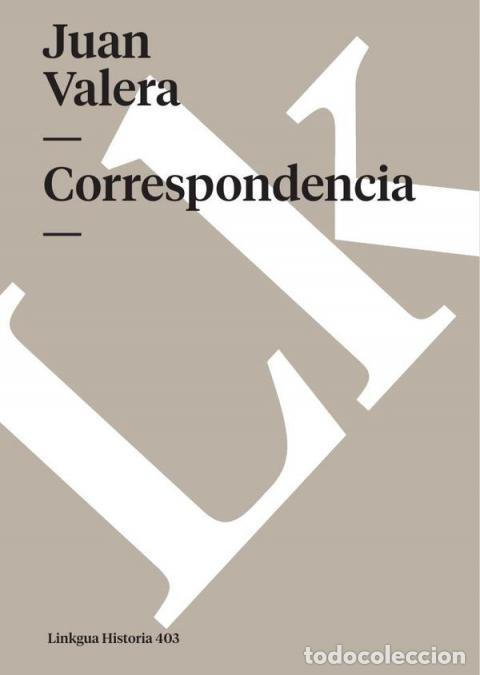 Libri: Correspondencia - Juan Valera