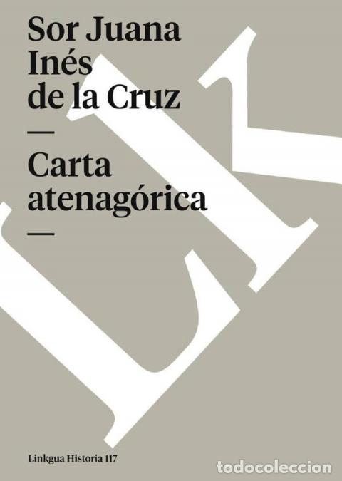 Livros: Carta atenag&oacute;rica - SOR JUANA IN&Eacute;S DE LA CRUZ