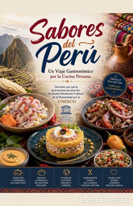 Libri: Sabores del Per&uacute; Un Viaje Gastron&oacute;mico por la Cocina Peruana - Giancarlo Hernandez Vela