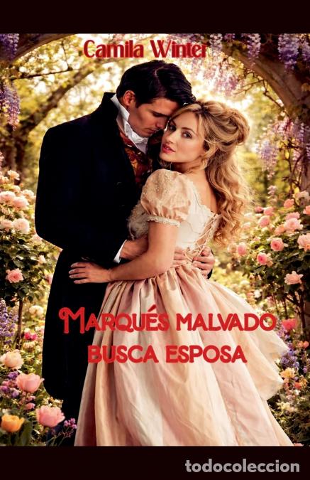 books: Marqu&eacute;s malvado busca esposa - Camila Winter