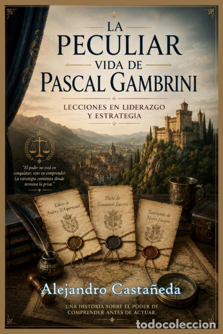 B&uuml;cher: La Peculiar Vida de Pascal Gambrini - Alejandro Casta&ntilde;eda