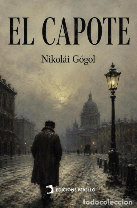 Libros: El capote - Nikol&aacute;i G&oacute;gol - Foto 1