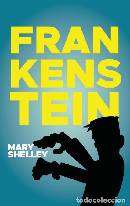Livres: Frankenstein - Mary Shelley