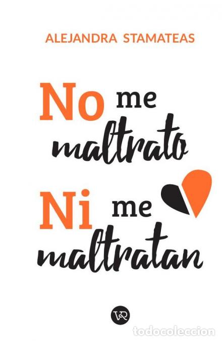 Livros: No me maltrato ni me maltratan - Alejandra Stamateas