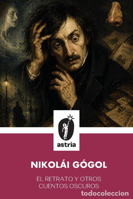 Livros: El Retrato y Otros Cuentos Oscuros - Nikol&aacute;i G&oacute;gol