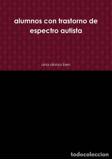 Libri: alumnos con trastorno de espectro autista - ana alonso ben