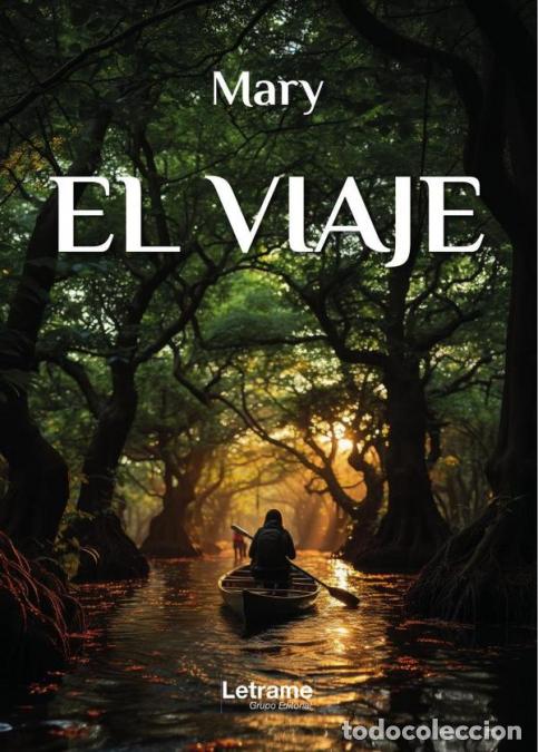 Libri: El viaje - Mary .