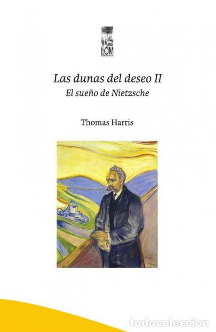 B&uuml;cher: Las dunas del deseo - Thomas Harris