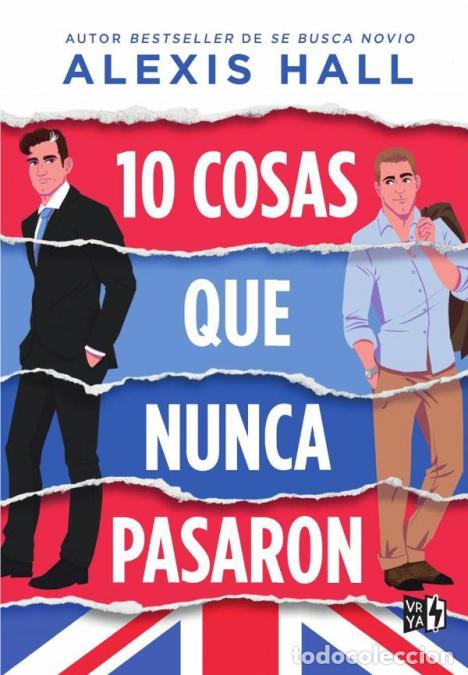 Libros: 10 cosas que nunca pasaron - Alexis Hall - Foto 1
