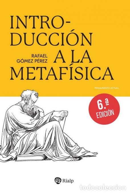 B&uuml;cher: Introducci&oacute;n a la metaf&iacute;sica - Rafael G&Oacute;MEZ P&Eacute;REZ