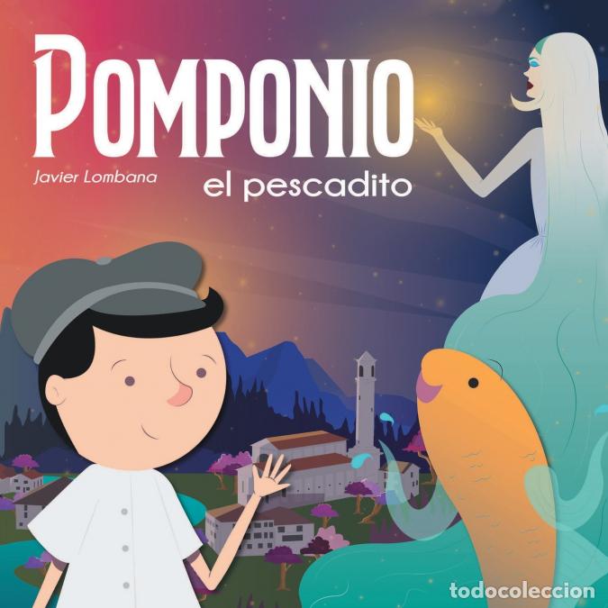 B&uuml;cher: Pomponio El Pescadito - Javier Lombana