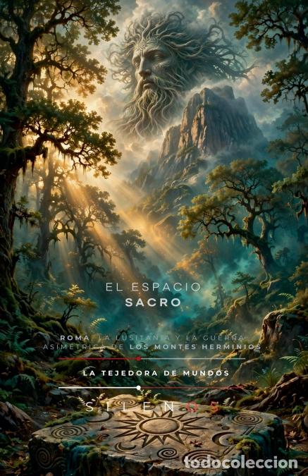 books: EL ESPACIO SACRO - Roma, la Lusitania y los Montes Herminios - Cristina Lobo,Manuel Rodsua