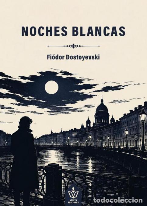 books: Noches blancas - Fi&oacute;dor Dostoyevski