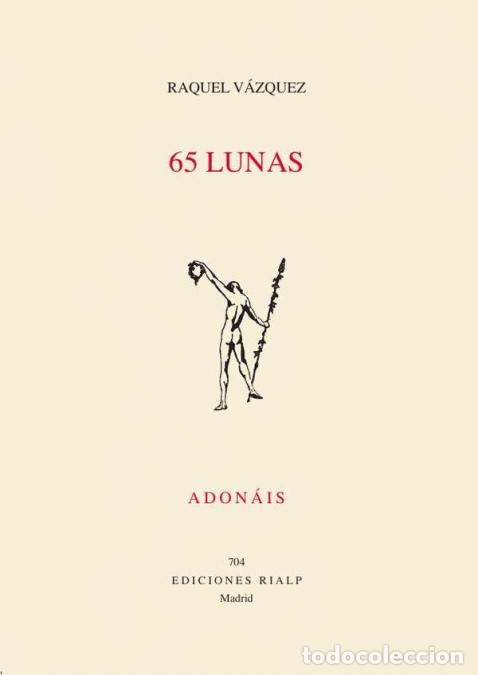 B&uuml;cher: 65 lunas - Raquel V&aacute;zquez