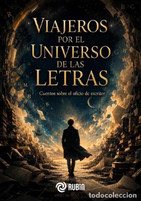Livres: Viajeros por el universo de las letras - Editorial Rubin