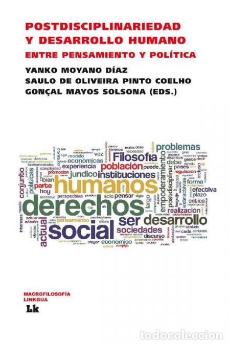Libri: Postdisciplinariedad y desarrollo humano. Entre pensamiento y pol&iacute;tica - Autores Varios