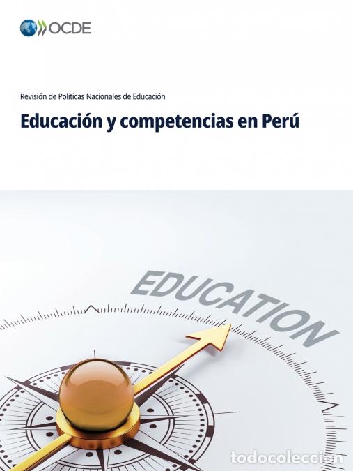 Libri: Educaci&oacute;n y competencias en Per&uacute; - OECD