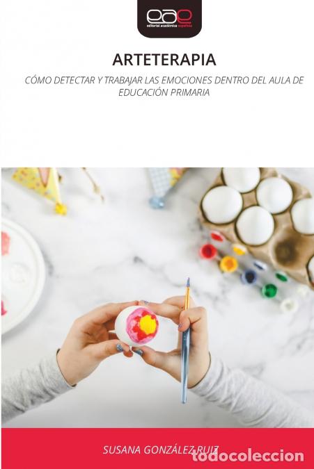 Libri: ARTETERAPIA - SUSANA GONZ&Aacute;LEZ RUIZ