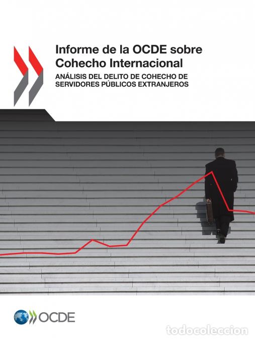 Libri: Informe de la OCDE sobre Cohecho Internacional - OECD