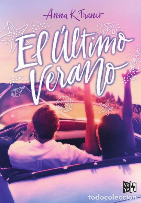 Libri: El &uacute;ltimo verano - Anna K. Franco