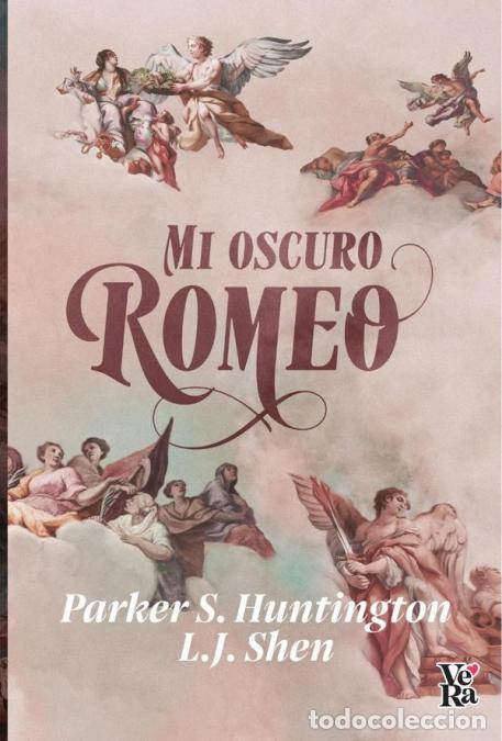 B&uuml;cher: Mi oscuro Romeo - Parker S. Huntington,L. J. Shen