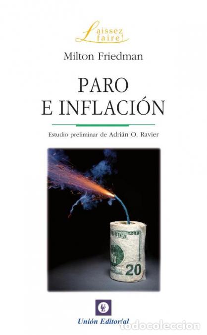 Libri: Paro e inflaci&oacute;n - Milton Friedman