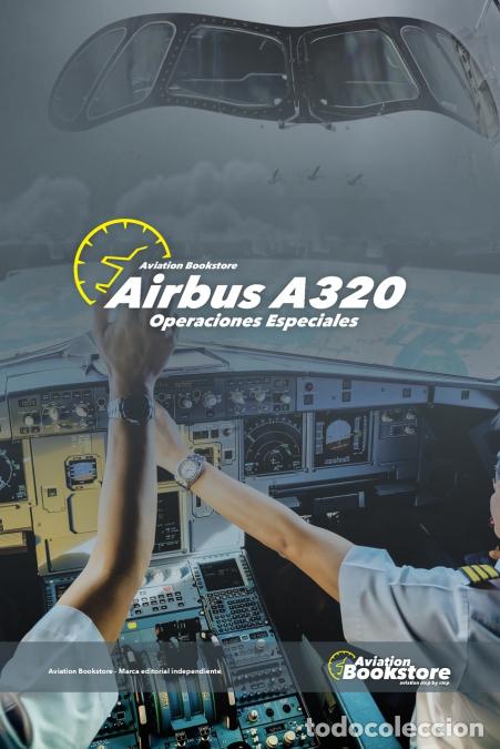 Livros: Airbus A320 Operaciones Especiales - Facundo Conforti
