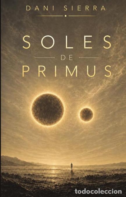 Libri: Soles de Primus - Dani Sierra
